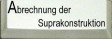Abrechnung der Suprakonstruktion